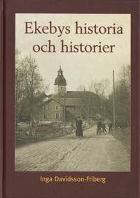 Ekebys historia och historier En Närkesocken…