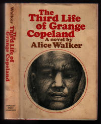 The Third Life of Grange Copeland by Walker, Alice - 1970