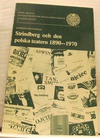Strindberg och den polska teatern 1890-1970. En…