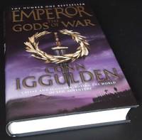 Emperor : The Gods of War by Conn Iggulden - 2006