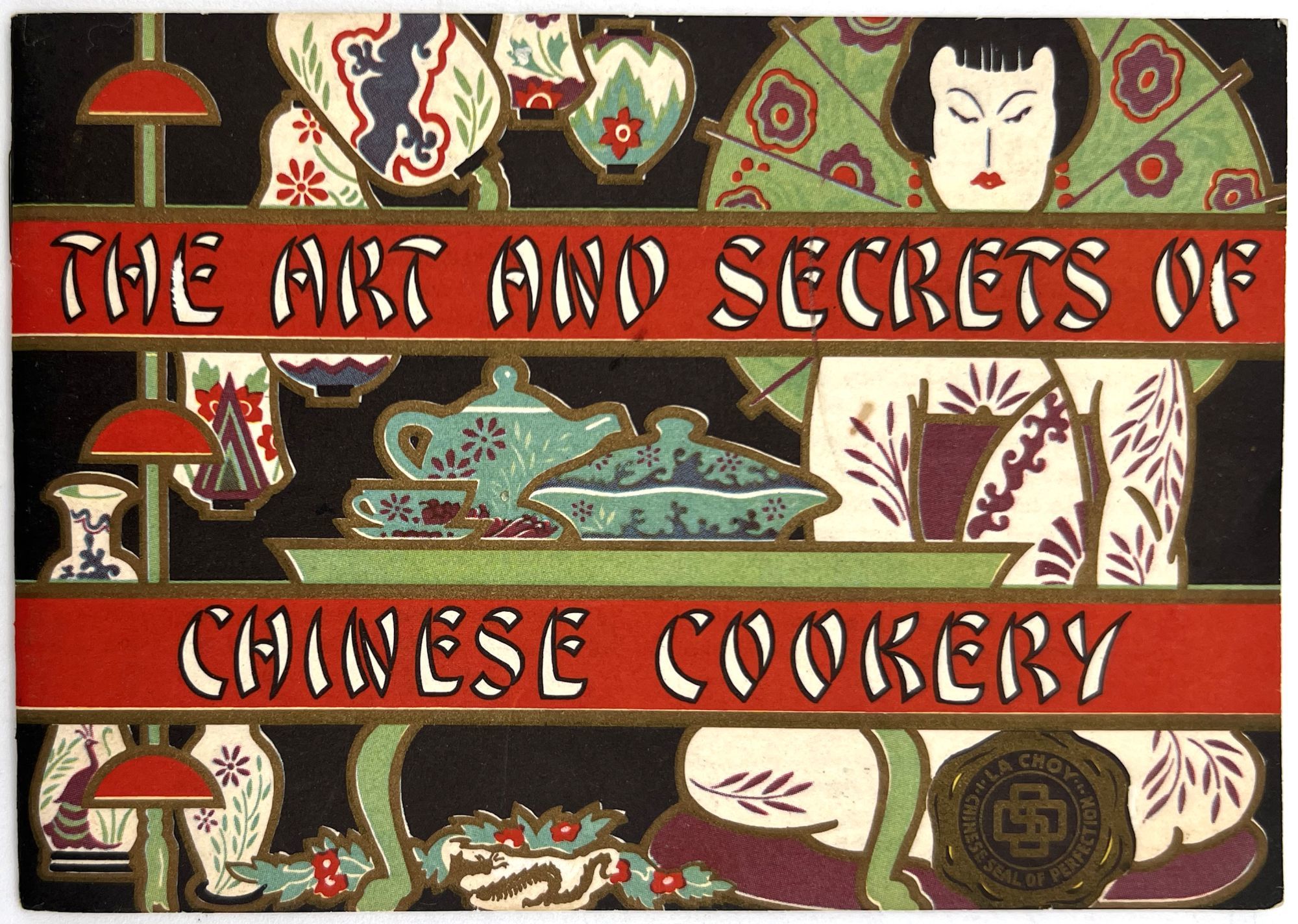 The Art and Secrets of Chinese Cookery