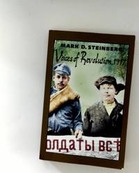 Voices of the Revolution, 1917