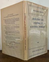 Induction And Intuition In Scientific Thought; Jayne Lectures for 1968