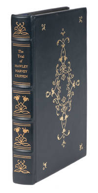 The Trial of Hawley Harvey Crippen. Legal Classics Library edition