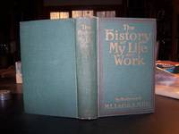 The History of My Life and Work