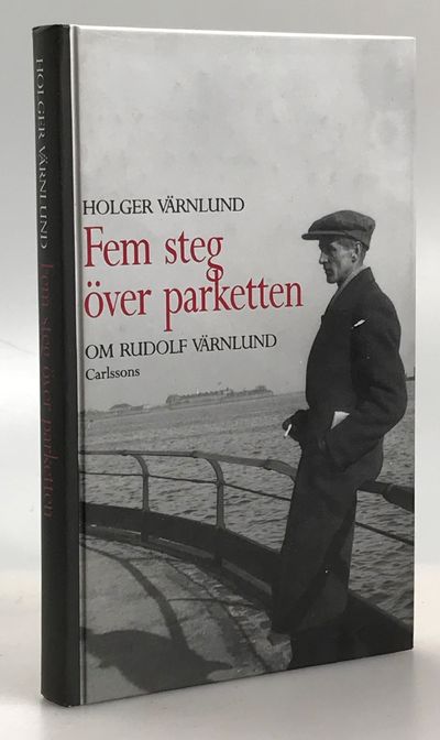 Fem steg över parketten. Holger Värnlund om…