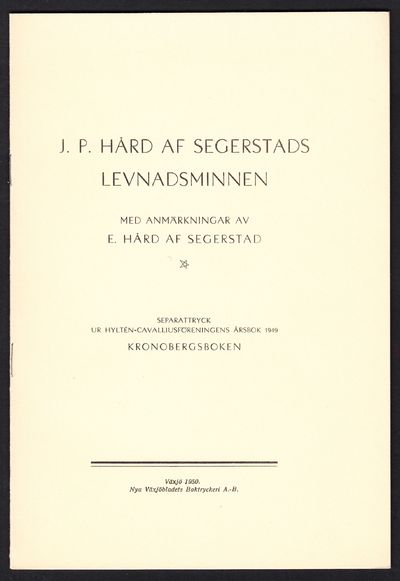 J.P. Hård af Segerstads levnadsminnen. Med…