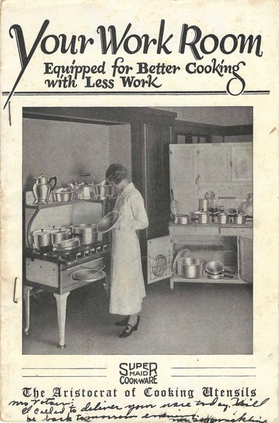 Your Work Room, Equipped for better cooking with less work (title from cover)