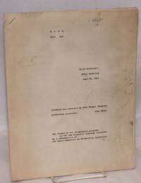 image of HUAC: part two, the second of two documentary programs on the San Francisco hearings conducted by a subcommittee of the House Committee on Un-American Activities