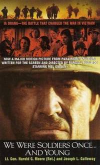 cover of We Were Soldiers Once... and Young : Ia Drang - The Battle That Changed the War in Vietnam