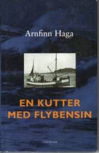 En kutter med flybensin