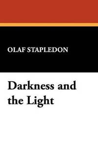 Darkness and the Light