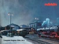 image of Marklin Catalog: Complete Program 1998/99 E