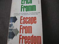 Escape from Freedom by Erich Fromm - 1983