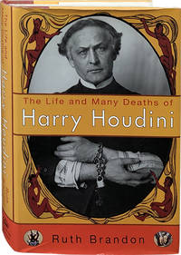 The Life and Many Deaths of Harry Houdini