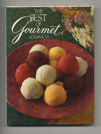 The Best Of Gourmet, 1991 Edition: All Of The Beautifully Illustrated  Menus From 1990, Plus Over 500 Selected Recipes  - 1st Edition/1st Printing