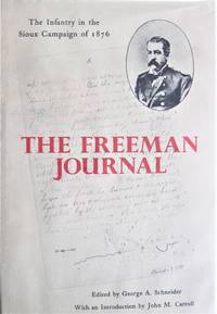image of The Freeman Journal. the Infantry in the Sioux Campaign of 1876