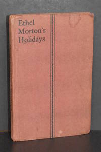 Ethel Morton's Holidays