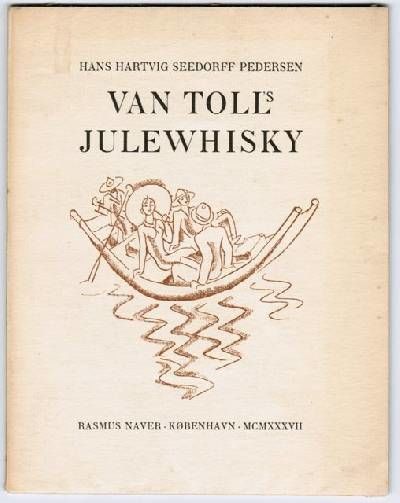 Van Toll´s Julewhisky.
