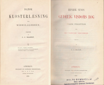 Henrik Susos Gudelig Visdoms Bog. I dansk oversættelse fra det femtende århundre. + De Hellige Kvinner. En legendesamling. + Kirkeårets Söndags-Evangelier. Med udlæggelse fra Advent til Langfredag. Udgivne af... I ett bind. (photo 2)