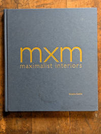 MXM Maximalist Interiors