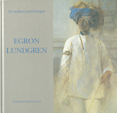 En målares anteckningar. Egron Lundgren.