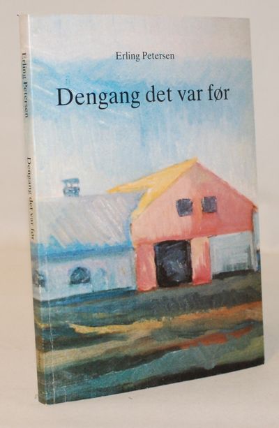 Dengang det var før.