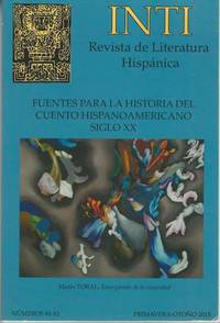 INTI Revista de Literatura Hispanica by Dr. Donald Russell Bailey & Roger B. Carmosino