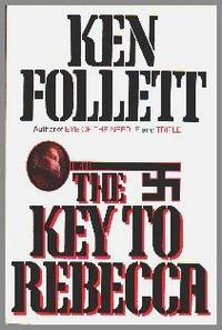 The Key To Rebecca by Follett, Ken - 1980