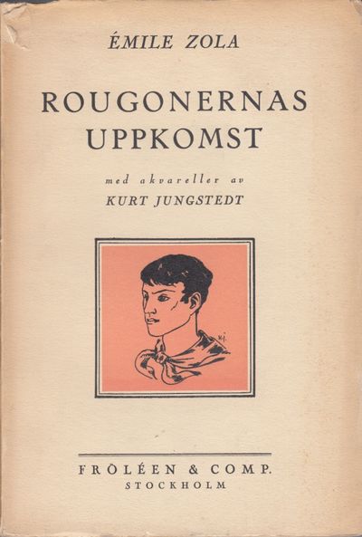Rougonernas uppkomst. Översättning av Tom Wilson.…
