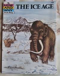 image of The How and Why Wonder Book of the Ice Age