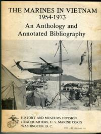 cover of The Marines in Vietnam 1954-1973: An Anthology and Annotated Bibliography