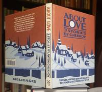 ABOUT LOVE: 3 stories. Translated by David Helwig. Designed and decorated by Seth by Anton CHEKHOV - Signed First Edition - 1992 - from Steven Temple Books ABAC / ILAB (SKU: 53219)