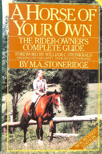 Horse Of Your Own by Stoneridge, M. A - 1980-07-08