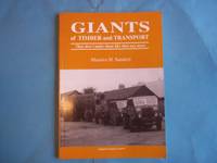 image of Giants of Timber and Transport: They Don't Make Them Like That Anymore