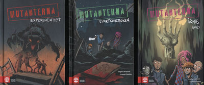 MUTANTERNA 1-3. Experimentet / Svartkonstboken /…