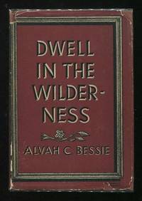 Dwell in the Wilderness