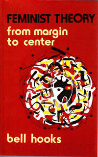 image of Feminist Theory: From Margin to Center