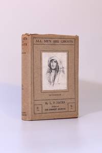 All Men Are Ghosts by L.P. Jacks - 1913