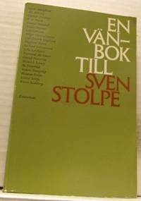 En vänbok till Sven Stolpe.