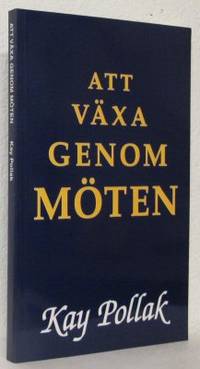 Att växa genom möten.