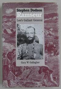 image of Stephen Dodson Ramseur; Lee's Gallant General