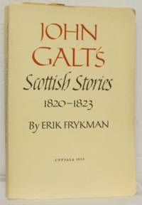 John Galt´s Scottish Stories 1820-1823.