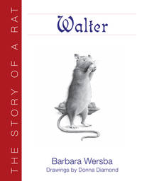 Walter : The Story of a Rat