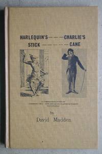 image of Harlequin's Stick Charlie's Cane. A Comparative Study of Commedia Dell' Arte and Silent Slapstick Comedy.
