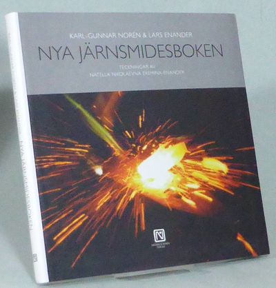 Nya järnsmidesboken. Teckningar av Natella…