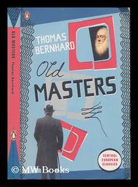 image of Old masters : a comedy / Thomas Bernhard
