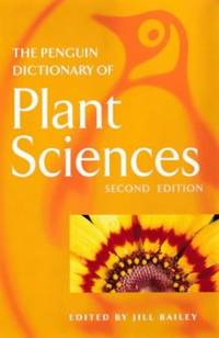 The Penguin Dictionary Of Plant Sciences: New Edition - 