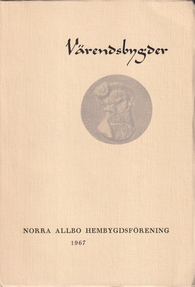 Värendsbygder 1967. [Utg. av] Norra Allbo…
