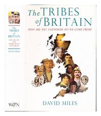 The tribes of Britain / David Miles